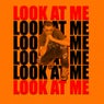 Look At Me