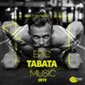 Epic Tabata Music 2019