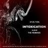 Intoxication Album (The Remixes)