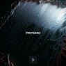 Psycho - Extended Mix