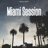 Miami Session