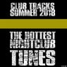 Club Tracks Summer 2018: The Hottest Nightclub Tunes
