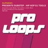 Dubstep- Hip Hop DJ Tools