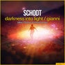 Darkness Into Light / Gianni (Remixes)