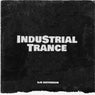 Industrial Trance