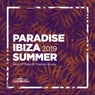 Paradise Ibiza Summer 2019: Best of Deep & Tropical House