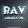 RAV - Collection