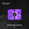 Bend & Break (Extended Mix)