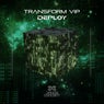 Transform VIP