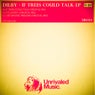 If The Trees Could Talk EP
