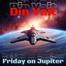 Friday on Jupiter