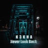 Never Look Back