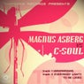 Magnus Asberg vs c-soul