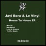 House To House EP