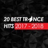 20 Best Trance Hits 2017 - 2018