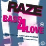 Bass 4 Love