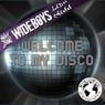 Welcome To My Disco
