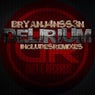 Delirium Includes Remixes