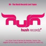 The Hush Recordz Lost Tapes