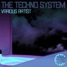 The Techno System