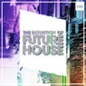 The Definition Of Future House Vol. 30