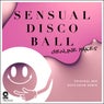 Sensual Disco Ball