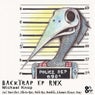 Backtrap EP RMX