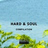 Hard & Soul