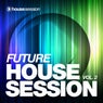 Future Housesession Vol. 2