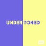 Under Toned