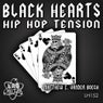 Black Hearts: Hip Hop Tension