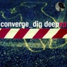 Dig Deep EP (Includes Elmar Schubert & MrCenzo Mixes)