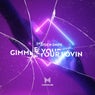 Gimme Your Lovin