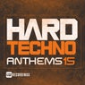 Hard Techno Anthems, Vol. 15