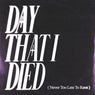 Day That I Died (feat. KATT)