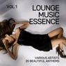 Lounge Music Essence (25 Beautiful Anthems), Vol. 1