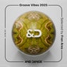 Groove Vibes 2025