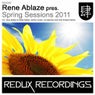 Rene Ablaze pres. Spring Sessions 2011