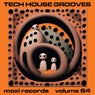 Tech House Grooves Volume 64