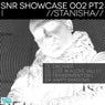 SNR Showcase 002 - Part 2
