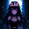 SLAVE