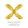 Rebellion der Traumer X - The 10th Anniversary Remixes, Pt. 3