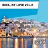 Ibiza, My Love, Vol. 2