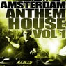Amsterdam Anthem House Vol 1