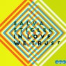 In Love We Trust EP