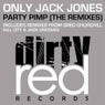 Party Pimp (The Remixes)