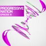 Progressive Nation (Episode 10)