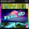 Feel So (feat. Fiora)