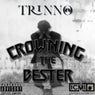 Crowning The Bester (The Mixtape)