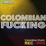 Colombian Fucking